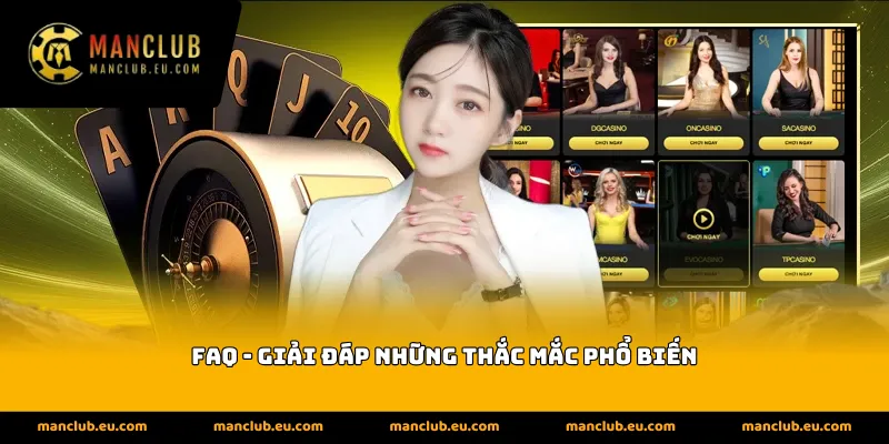 Giải đáp những thắc mắc phổ biến về Manclub
